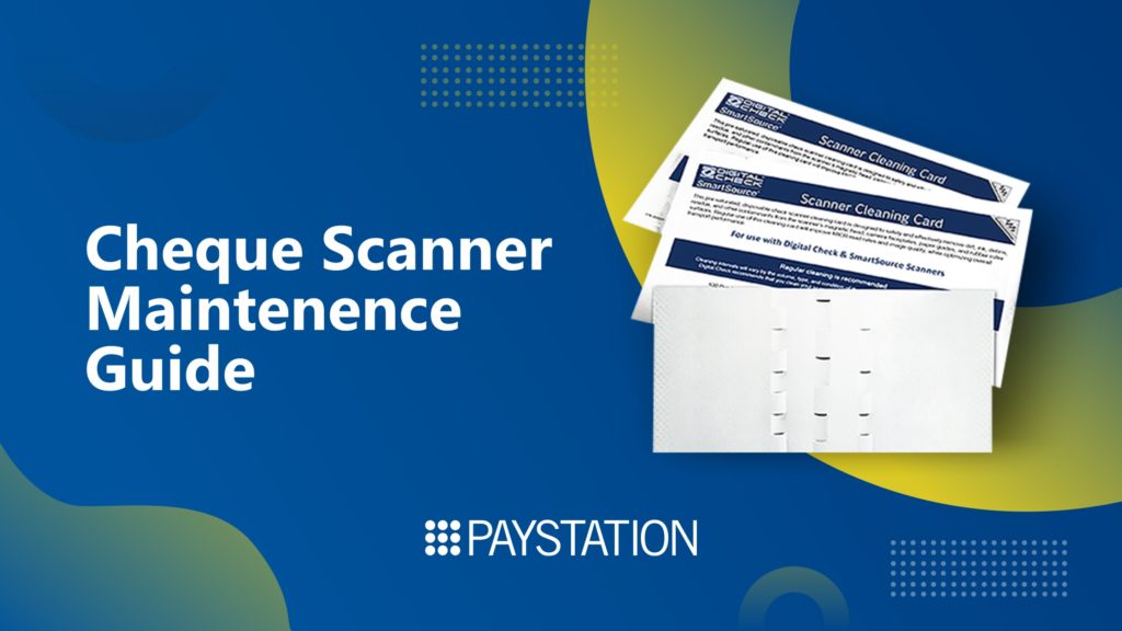 A Brief Guide to Cleaning the Cheque Scanner with Cleaning Cards