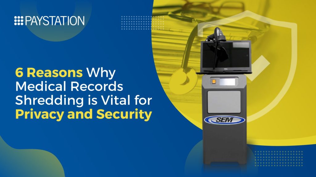 6 Reasons Why Medical Records Shredding is Vital for Privacy and Security