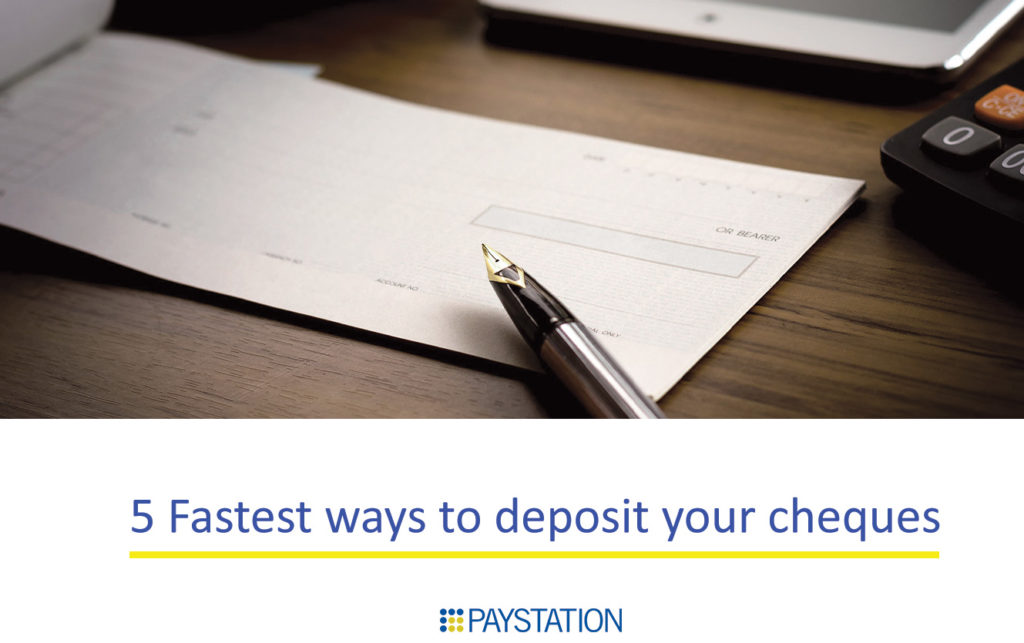 5 Fastest Ways To Deposit Cheques